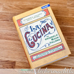 „La Cucina – die originale Küche Italiens“ – Rezension & Give Away