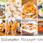 20 Silvester Rezept-Ideen