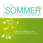 „Willkommen, SOMMER“ – Rezeptewettbewerb!